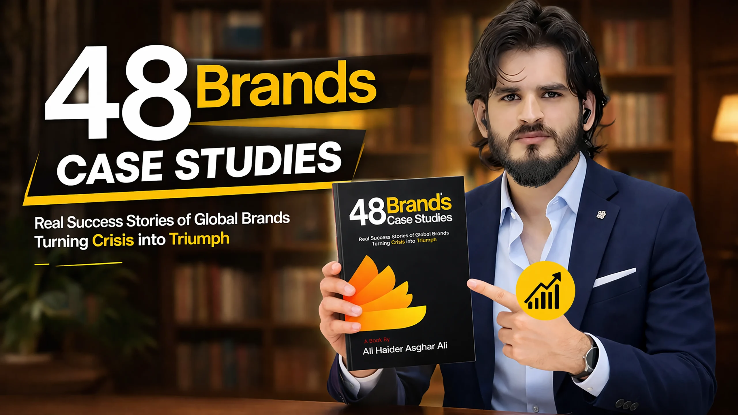 48 Brands Case Studies by Ali Haider Asghar Ali